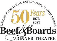 Beef and Boards Dinner Theatre