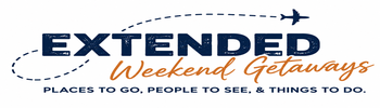 Extended Weekend Getaways