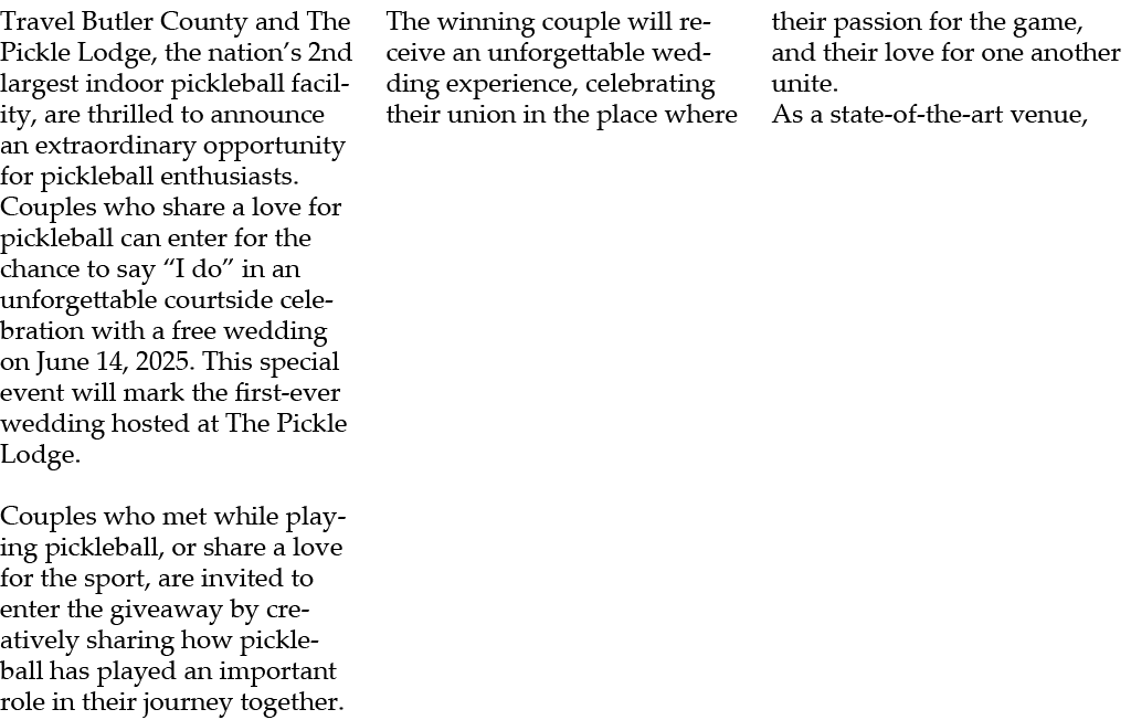 Travel Butler County and The Pickle Lodge, the nation’s 2nd largest indoor pickleball facility, are thrilled to annou...