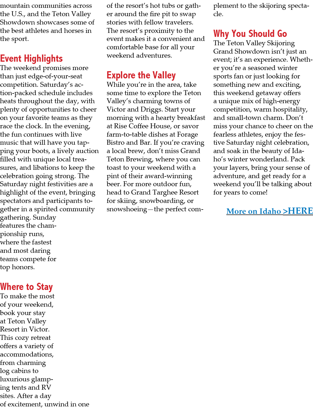 mountain communities across the U.S., and the Teton Valley Showdown showcases some of the best athletes and horses in...