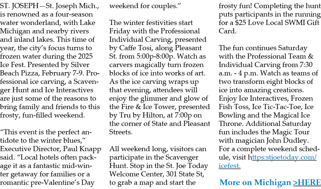 ST. JOSEPH—St. Joseph Mich., is renowned as a four season water wonderland, with Lake Michigan and nearby rivers and ...