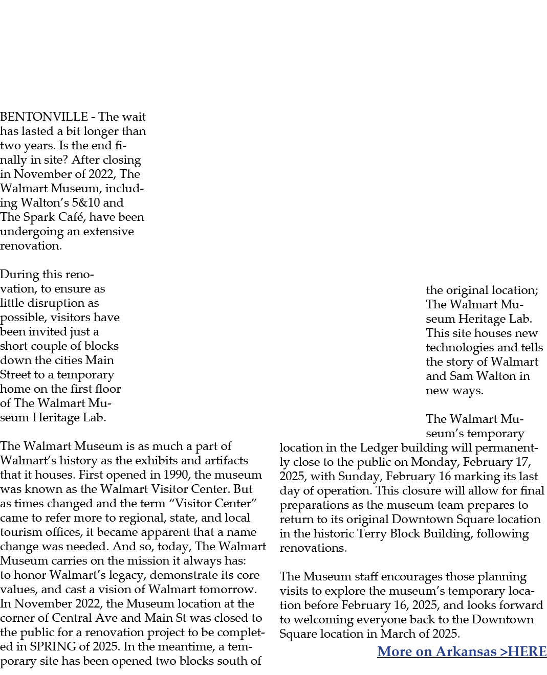 BENTONVILLE The wait has lasted a bit longer than two years. Is the end finally in site? After closing in November of...