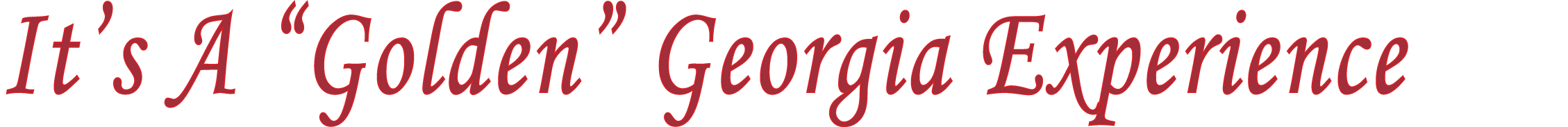 It’s A “Golden” Georgia Experience