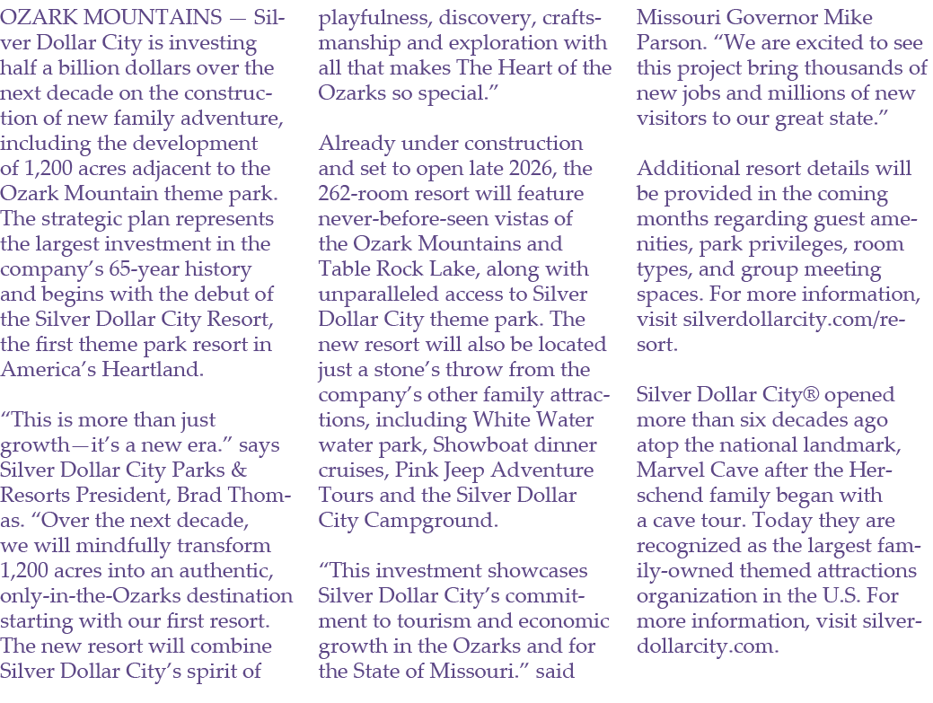 OZARK MOUNTAINS — Silver Dollar City is investing half a billion dollars over the next decade on the construction of ...