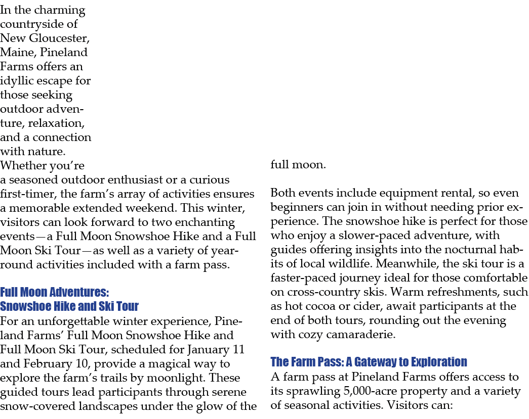 In the charming countryside of New Gloucester, Maine, Pineland Farms offers an idyllic escape for those seeking outdo...