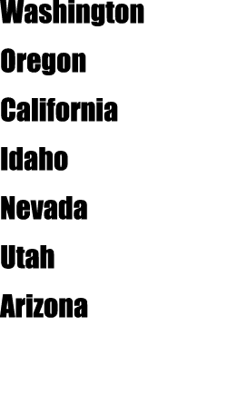 Washington Oregon California Idaho Nevada Utah Arizona 