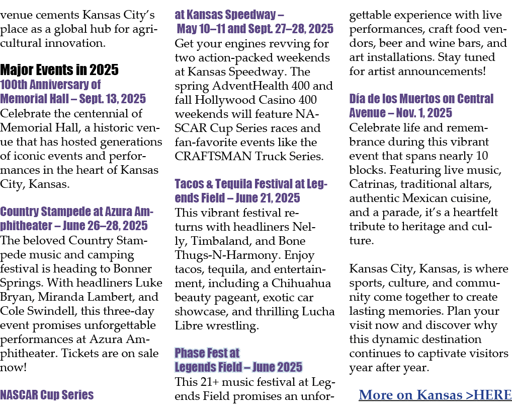 venue cements Kansas City’s place as a global hub for agricultural innovation. Major Events in 2025 100th Anniversary...