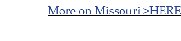 More on Missouri HERE