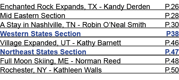 Enchanted Rock Expands, TX Kandy Derden P.26 Mid Eastern Section P.28 A Stay in Nashlville, TN Robin O’Neal Smith P.3...