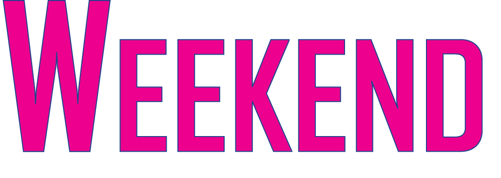 WEEKEND
