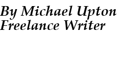 By Michael Upton Freelance Writer 