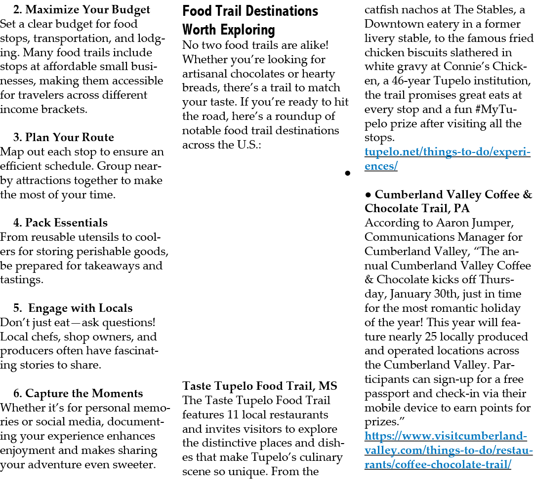 2. Maximize Your Budget Set a clear budget for food stops, transportation, and lodging. Many food trails include stop...