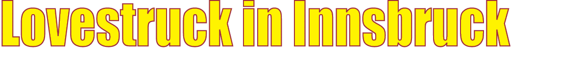 Lovestruck in Innsbruck