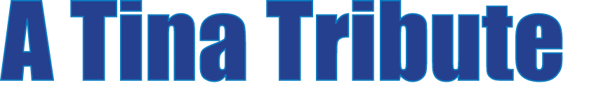 A Tina Tribute