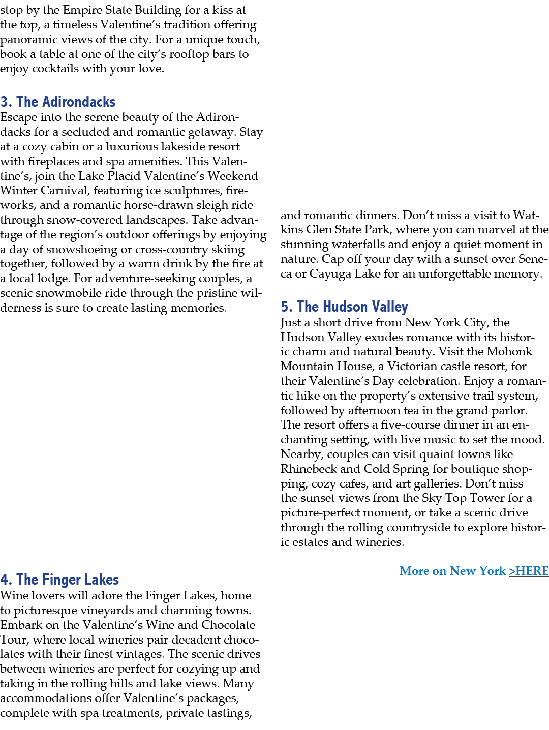 stop by the Empire State Building for a kiss at the top, a timeless Valentine’s tradition offering panoramic views of...