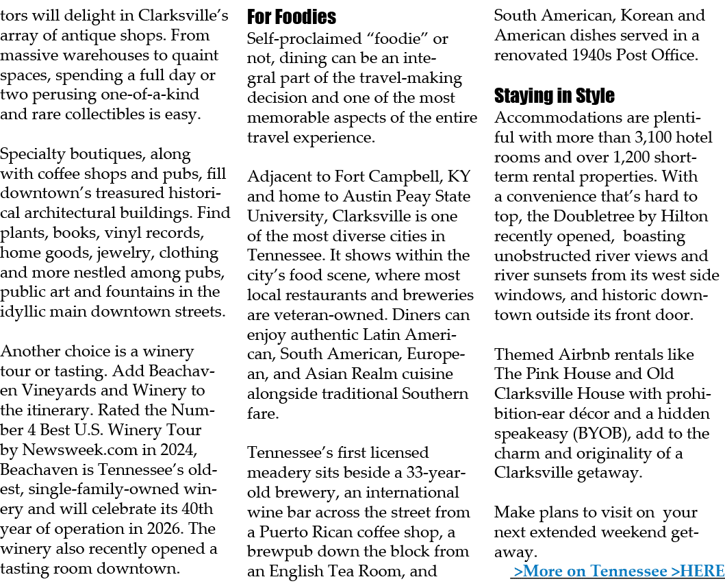 tors will delight in Clarksville’s array of antique shops. From massive warehouses to quaint spaces, spending a full ...