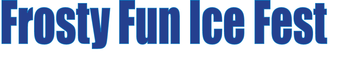 Frosty Fun Ice Fest