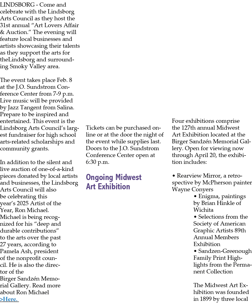 LINDSBORG Come and celebrate with the Lindsborg Arts Council as they host the 31st annual “Art Lovers Affair & Auctio...