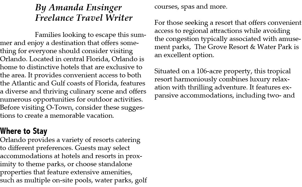 By Amanda Ensinger Freelance Travel Writer Families looking to escape this summer and enjoy a destination that offers...