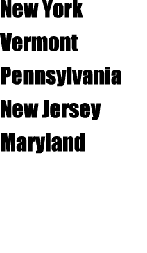 New York Vermont Pennsylvania New Jersey Maryland 