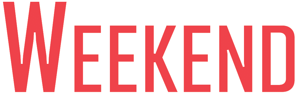 WEEKEND