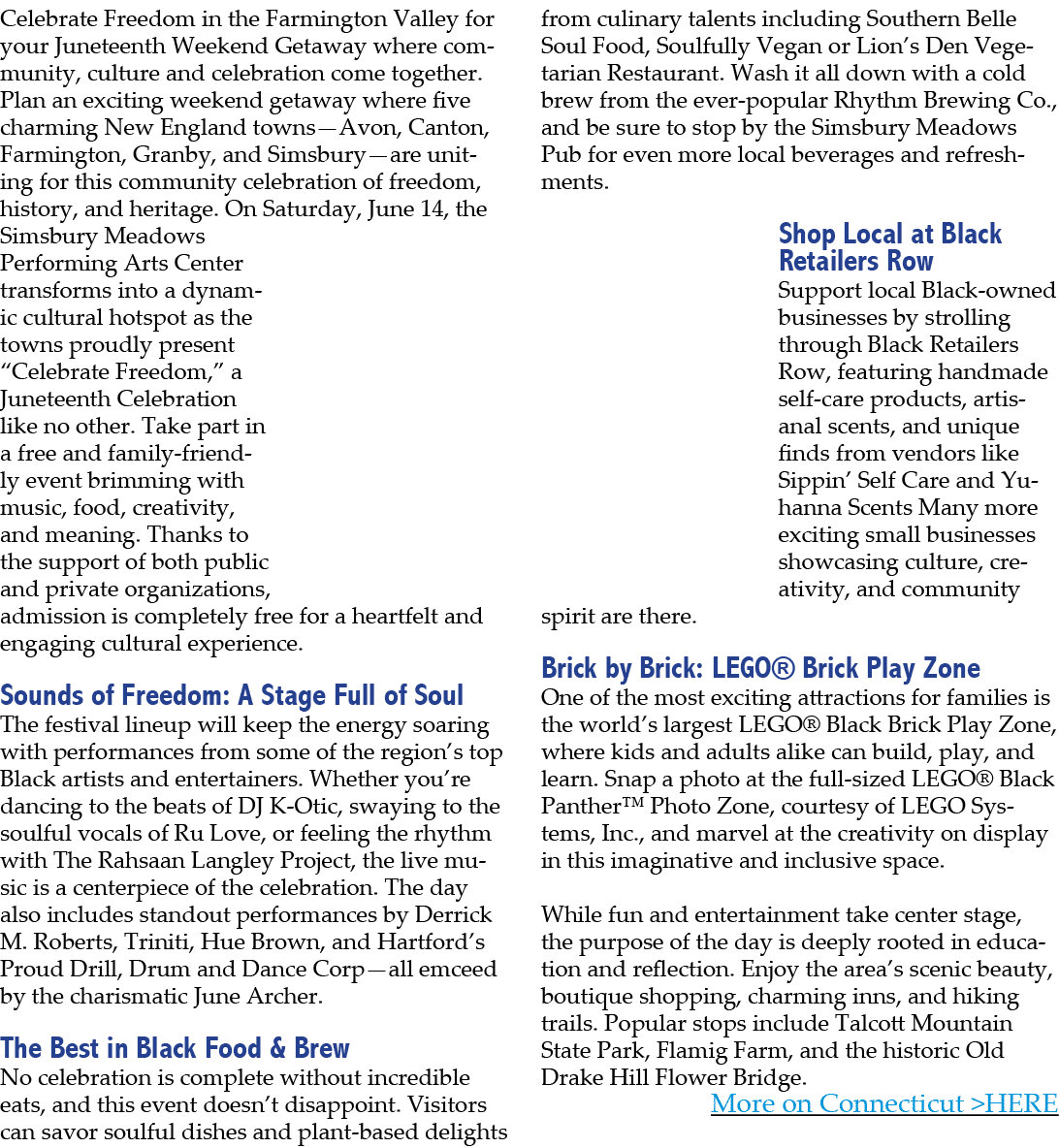 Celebrate Freedom in the Farmington Valley for your Juneteenth Weekend Getaway where community, culture and celebrati...