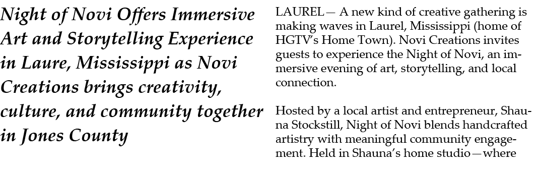 Night of Novi Offers Immersive Art and Storytelling Experience in Laure, Mississippi as Novi Creations brings creativ...