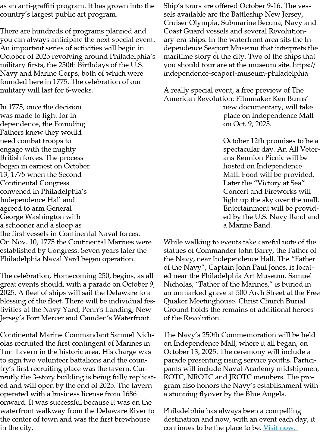 as an anti graffiti program. It has grown into the country’s largest public art program. There are hundreds of progra...