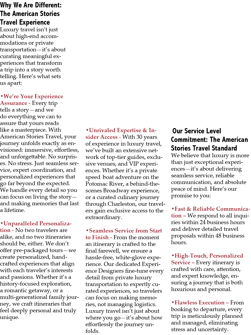 Why We Are Different: The American Stories Travel Experience Luxury travel isn’t just about high end accommodations o...