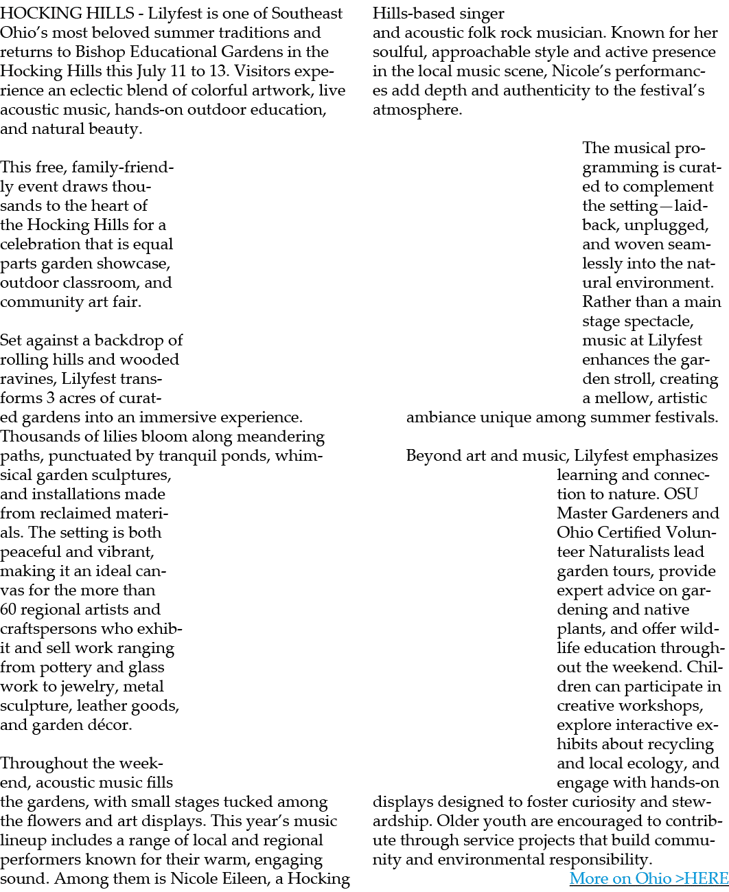 HOCKING HILLS Lilyfest is one of Southeast Ohio’s most beloved summer traditions and returns to Bishop Educational Ga...