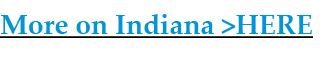 More on Indiana HERE
