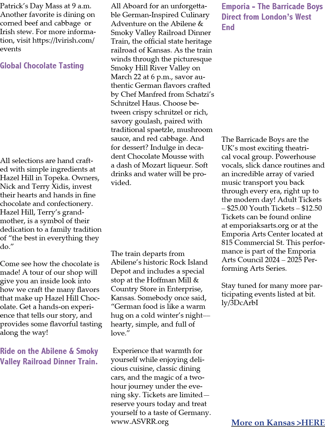 Patrick’s Day Mass at 9 a.m. Another favorite is dining on corned beef and cabbage or Irish stew. For more informatio...