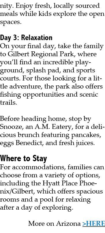 nity. Enjoy fresh, locally sourced meals while kids explore the open spaces. Day 3: Relaxation On your final day, tak...