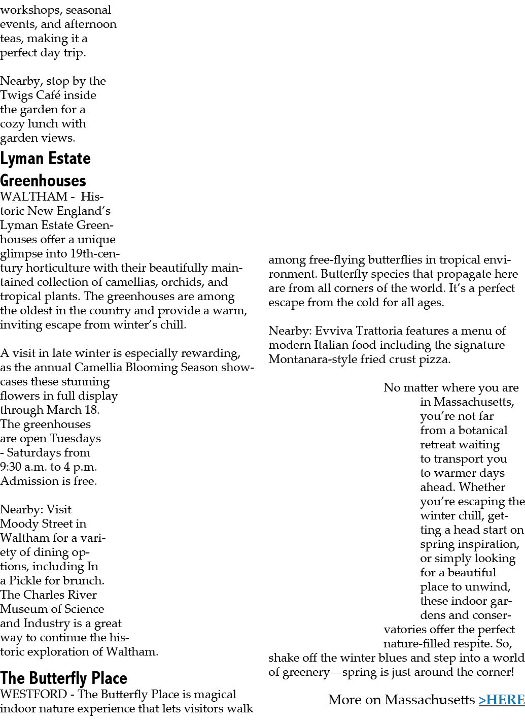 workshops, seasonal events, and afternoon teas, making it a perfect day trip. Nearby, stop by the Twigs Caf inside t...