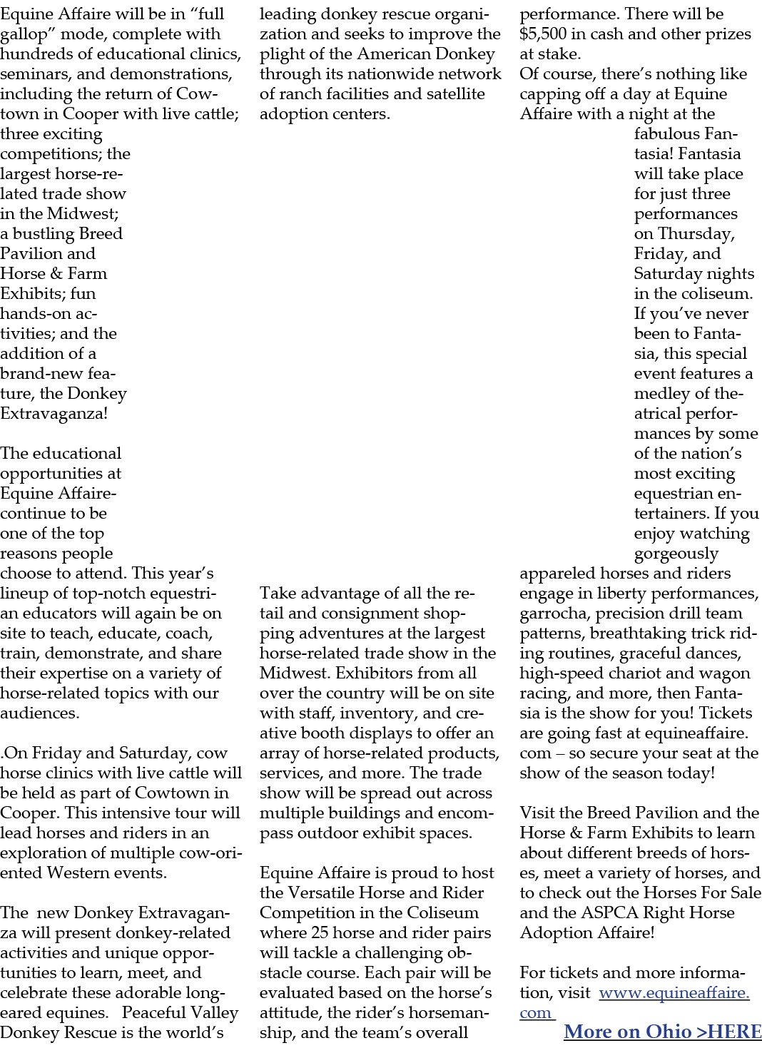 Equine Affaire will be in “full gallop” mode, complete with hundreds of educational clinics, seminars, and demonstrat...