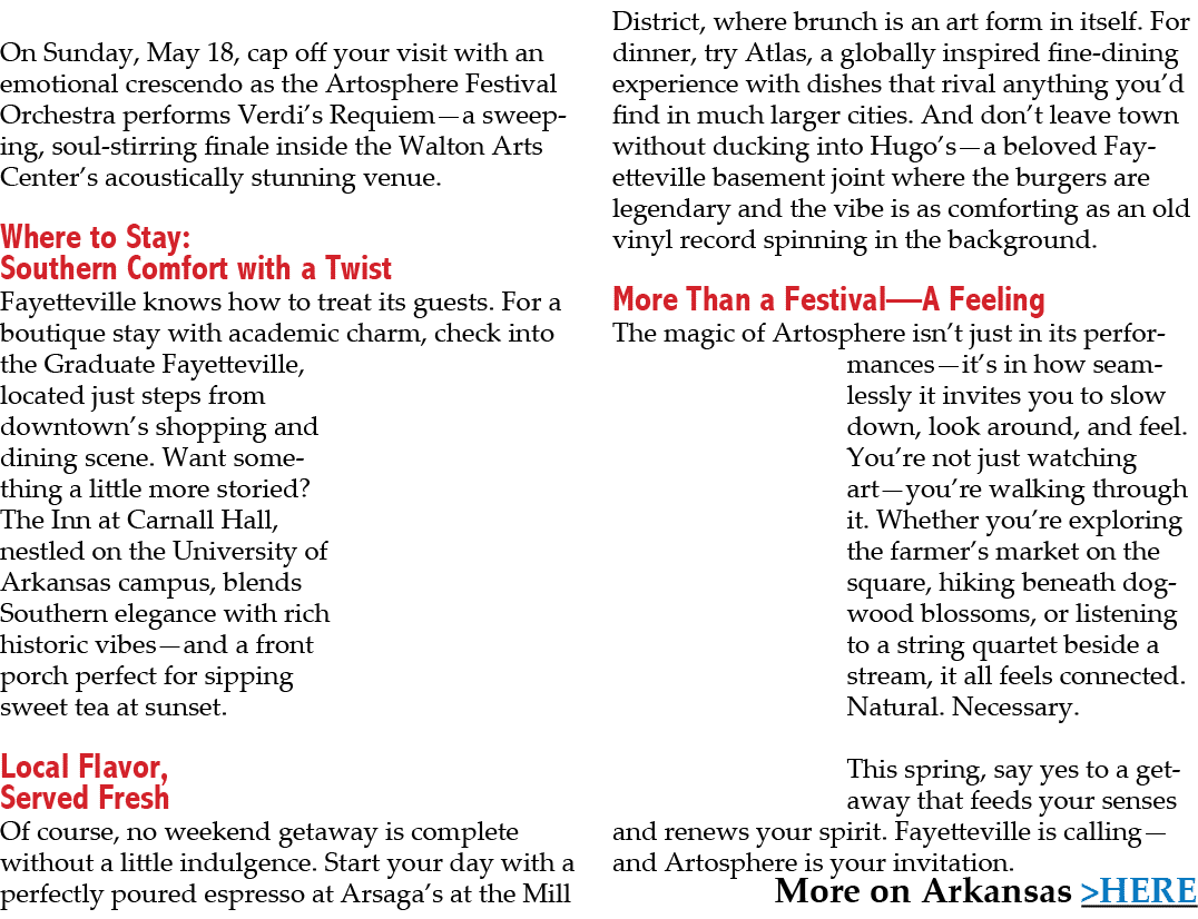  On Sunday, May 18, cap off your visit with an emotional crescendo as the Artosphere Festival Orchestra performs Verd...