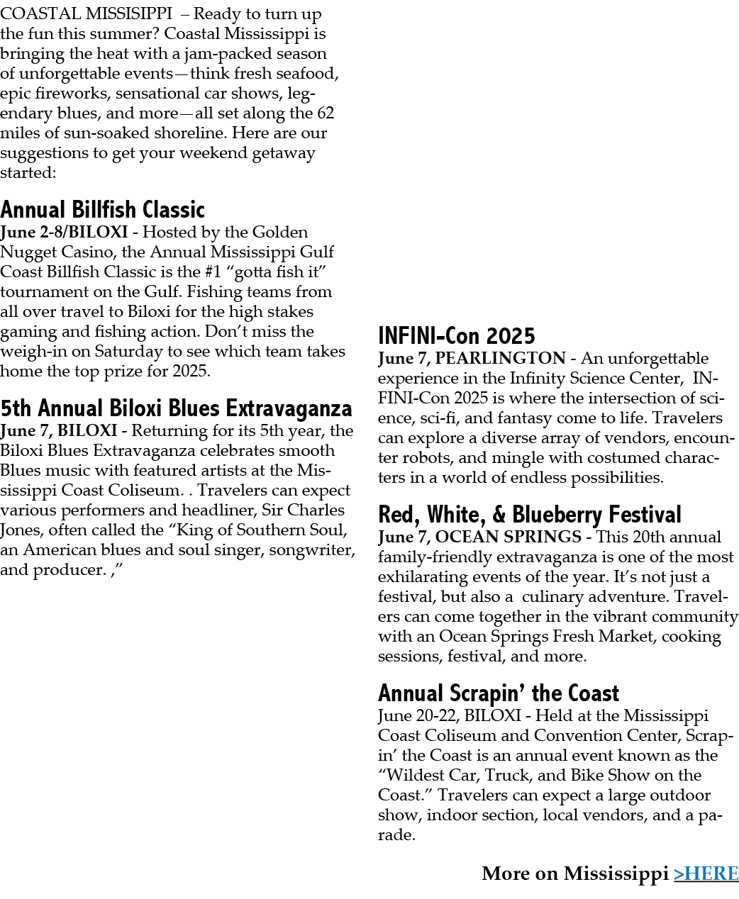 COASTAL MISSISIPPI – Ready to turn up the fun this summer? Coastal Mississippi is bringing the heat with a jam packed...