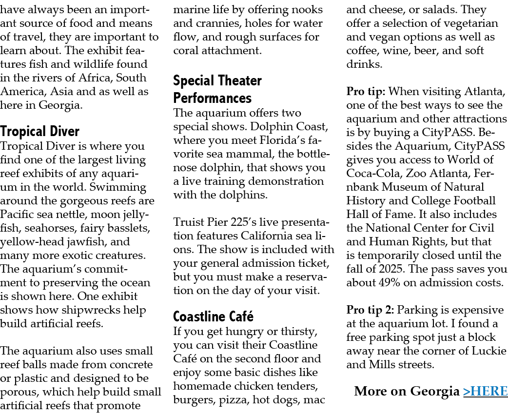 have always been an important source of food and means of travel, they are important to learn about. The exhibit feat...