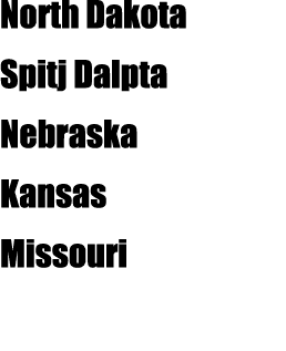 North Dakota Spitj Dalpta Nebraska Kansas Missouri