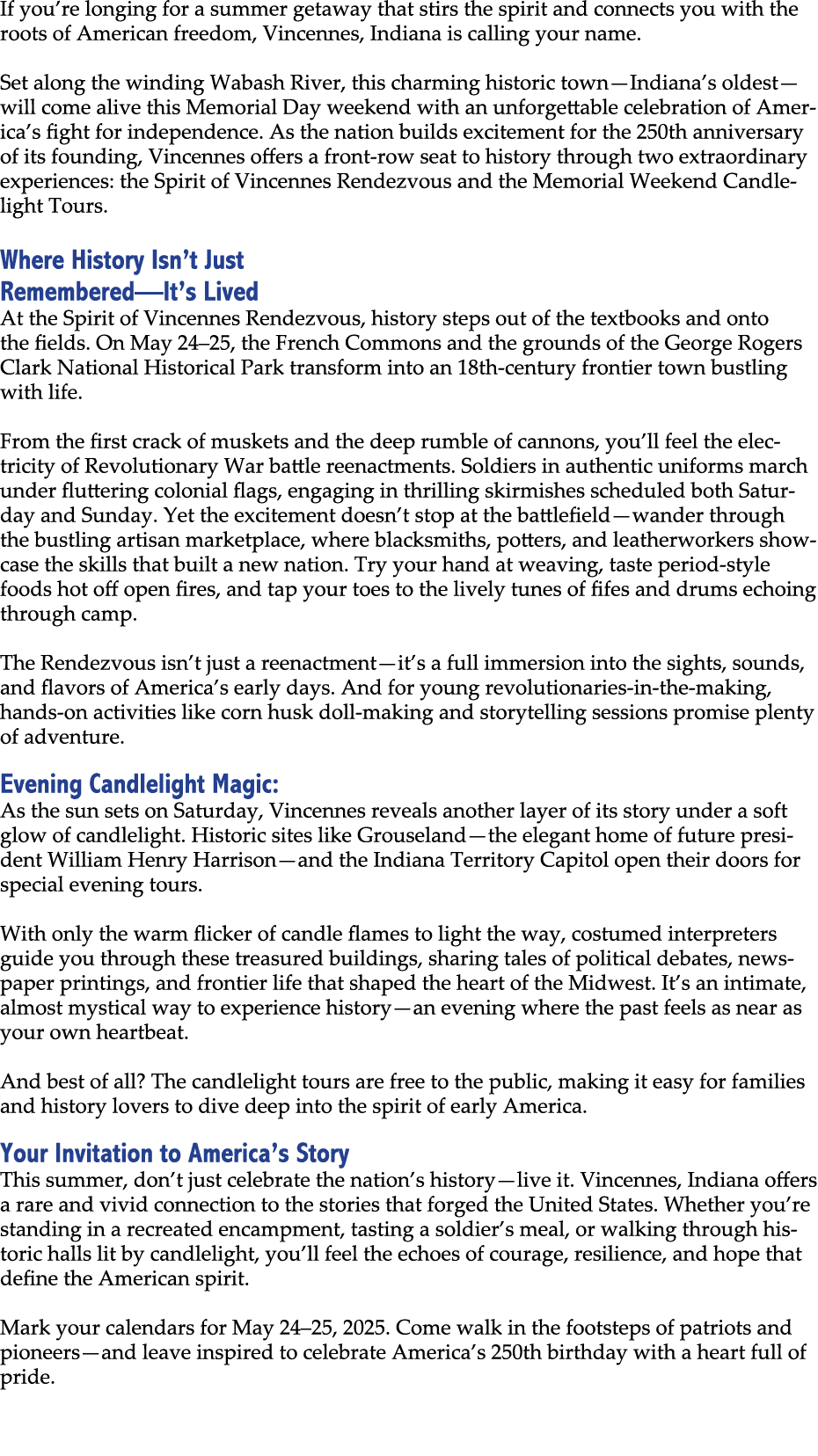 If you’re longing for a summer getaway that stirs the spirit and connects you with the roots of American freedom, Vin...