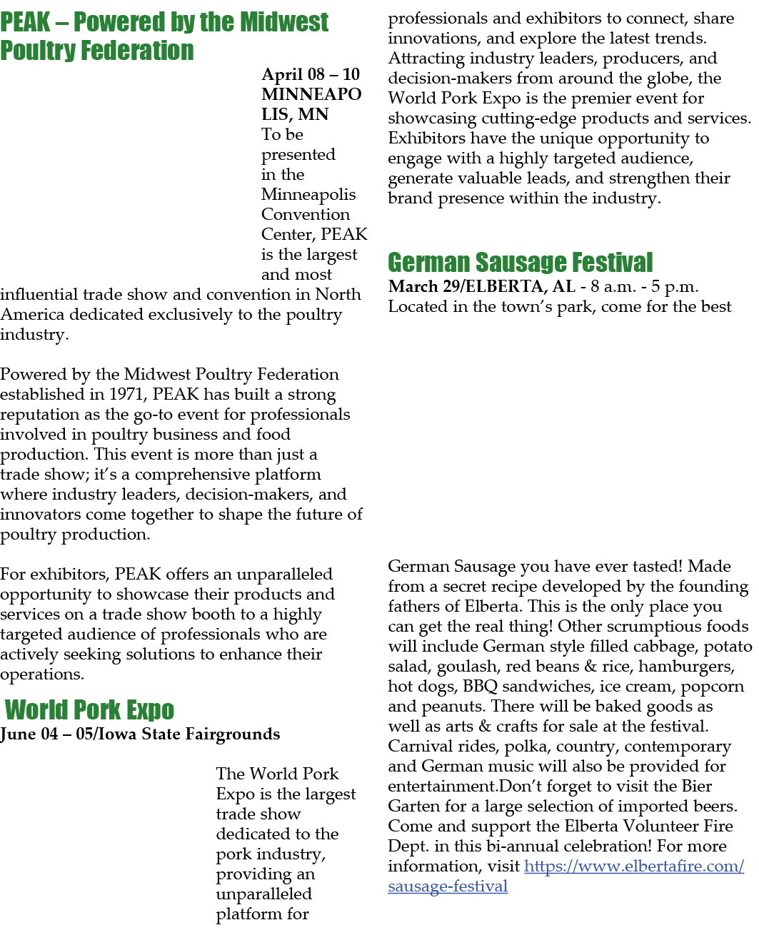 PEAK – Powered by the Midwest Poultry Federation April 08 – 10 MINNEAPO LIS, MN To be presented in the Minneapolis Co...