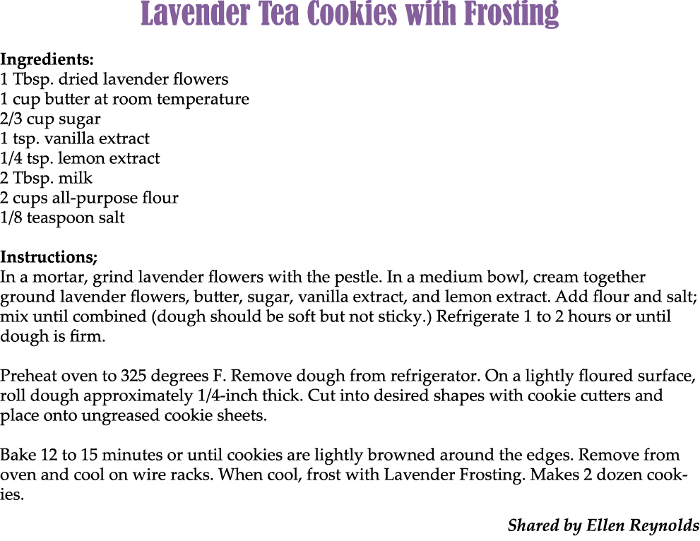 Lavender Tea Cookies with Frosting Ingredients: 1 Tbsp. dried lavender flowers 1 cup butter at room temperature 2/3 c...