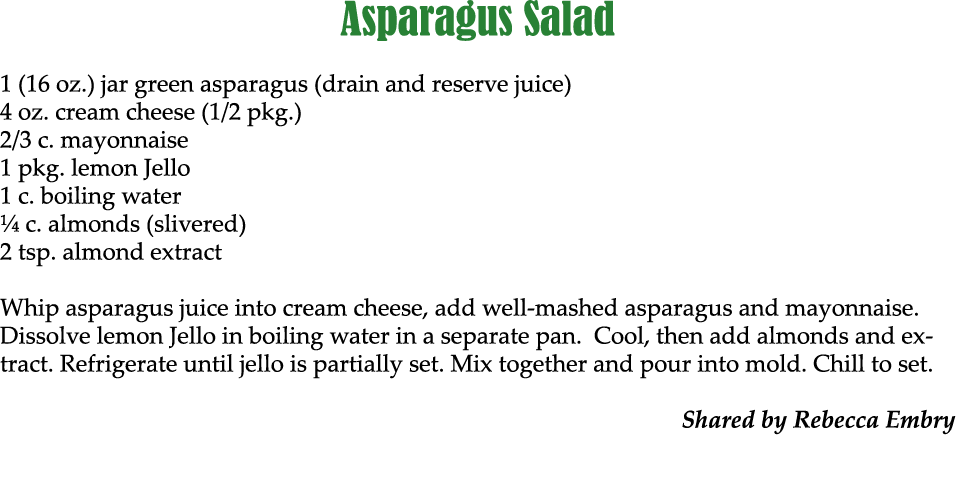 Asparagus Salad 1 (16 oz.) jar green asparagus (drain and reserve juice) 4 oz. cream cheese (1/2 pkg.) 2/3 c. mayonna...